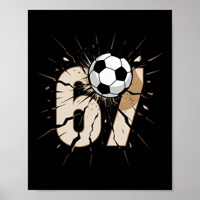 67 Brainrot Ungdomsfotboll Drip - Roliga Barn 67  Poster (Framsidan)