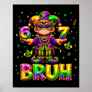 67 Bror Mardi Gras Pojkar Sex Sju Fett Tisdag 6 7  Poster