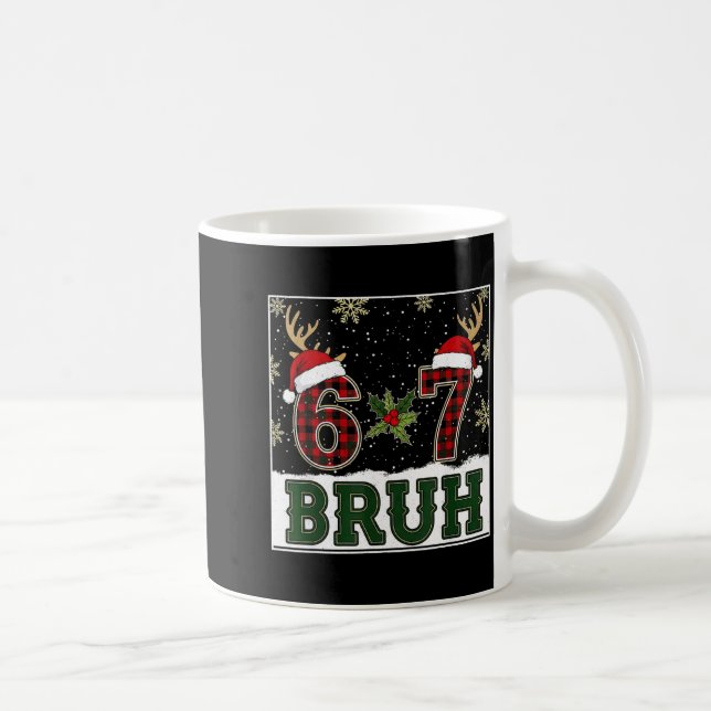 67 Bruh Funny Christmas Plaid Antlers Santa Hat Me Kaffemugg (Höger)