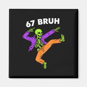 67 Bruh Halloween Dabba Skelett Meme 6 7 Nummer Magnet