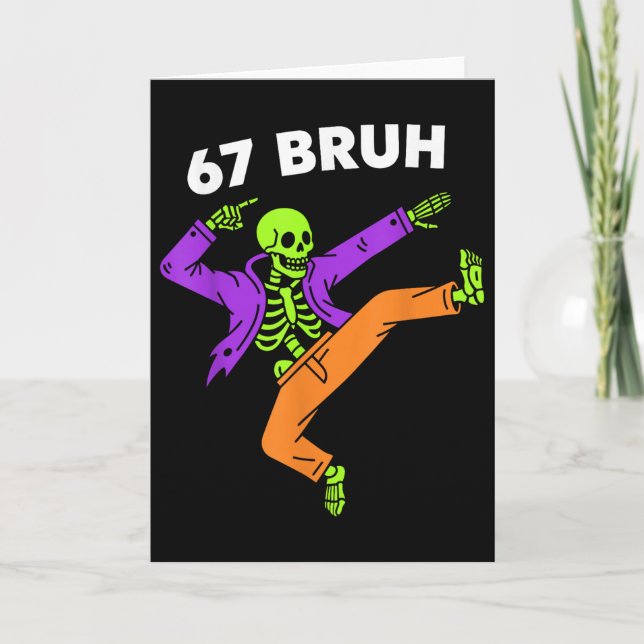 67 Bruh Halloween Dabbing Skeleton Meme 6 7 Number Kort (Framsida)