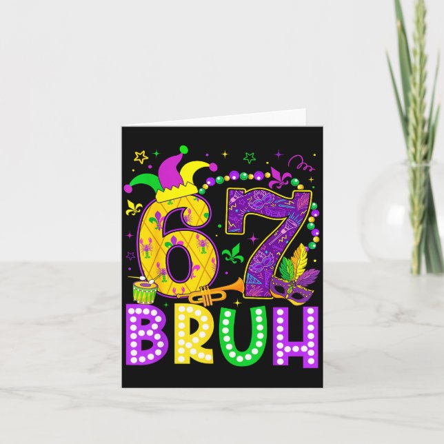 67 Bruh Mardi Gras Funny Carnival Meme Slang Gen A Kort (Framsida)