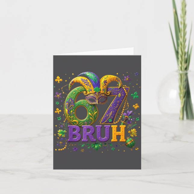 67 Bruh Mardi Gras Happy Mardi Gras  Kort (Framsida)