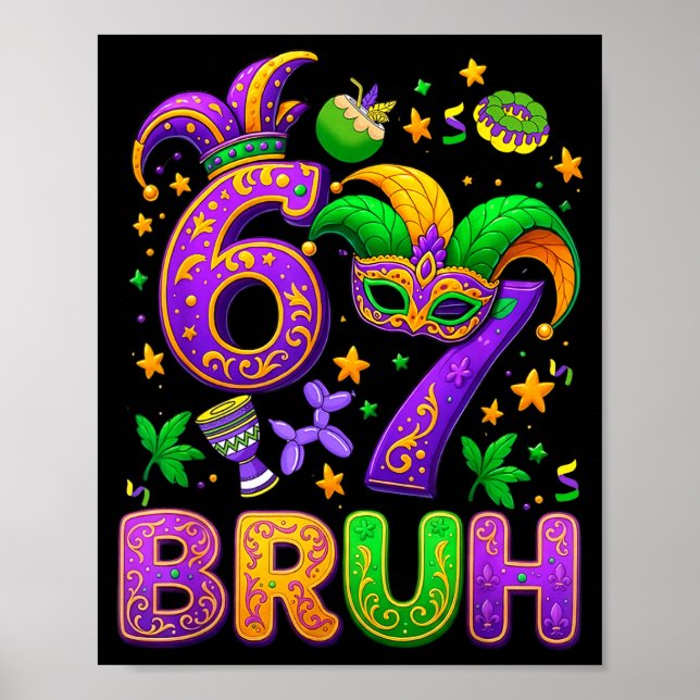 67 Bruh Mardi Gras Jester Mask New Orleans  Poster (Framsidan)