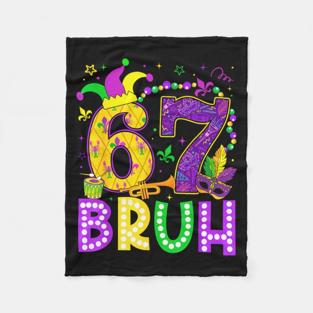67 Bruh Mardi Gras Roligt Karneval Meme Slang Gen  Fleecefilt (Framsidan)