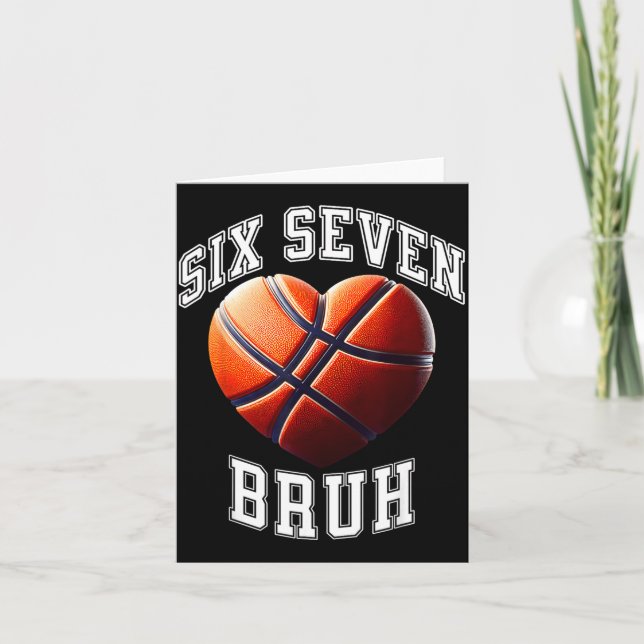 67 Bruh Meme Basketball Six Seven Heart Funny  Kort (Framsida)