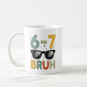 67 Bruh Roligt 67 Sex Sju Meme Gen Alpha Slang 67 Kaffemugg