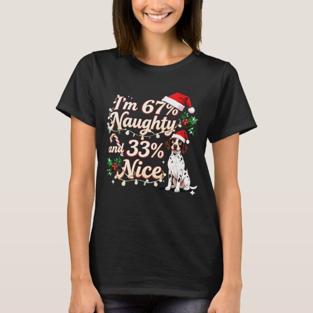 67% Busig 33% Snäll Tysk Korthårig Pointer Ch T Shirt (Framsida)