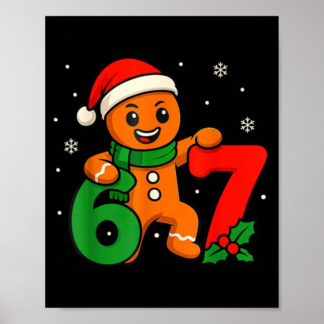 67 Christmas 6 7 Gingerbread 6-7 Meme Six Seven Bo Poster (Framsidan)
