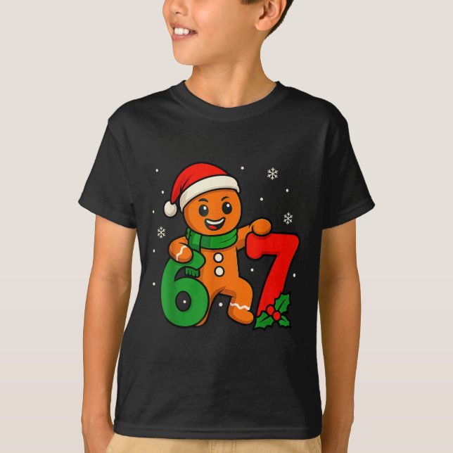 67 Christmas 6 7 Gingerbread 6-7 Meme Six Seven Bo T Shirt (Framsida)