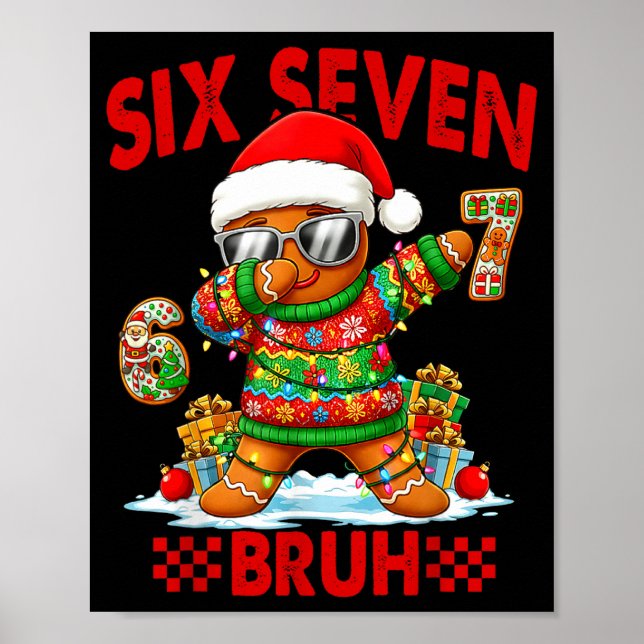 67 Christmas 6 7 Meme Gingerbread Man Xmas Pajamas Poster (Framsidan)