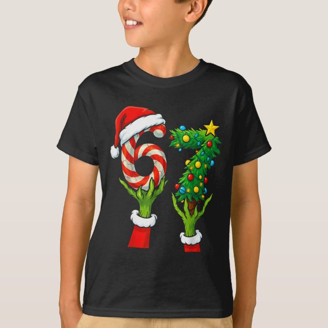 67 Christmas 6 7 Meme Hands Holiday Gen Alpha For  T Shirt (Framsida)