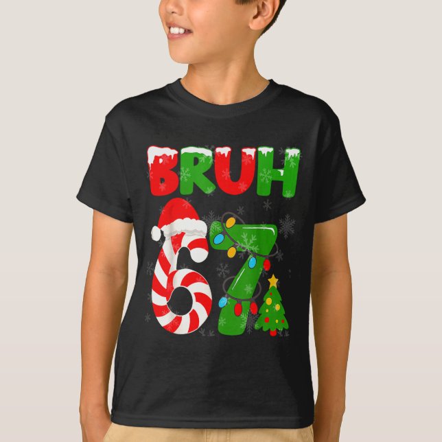 67 Christmas 6 7 Meme Pajamas 67 Bruh Slang  T Shirt (Framsida)