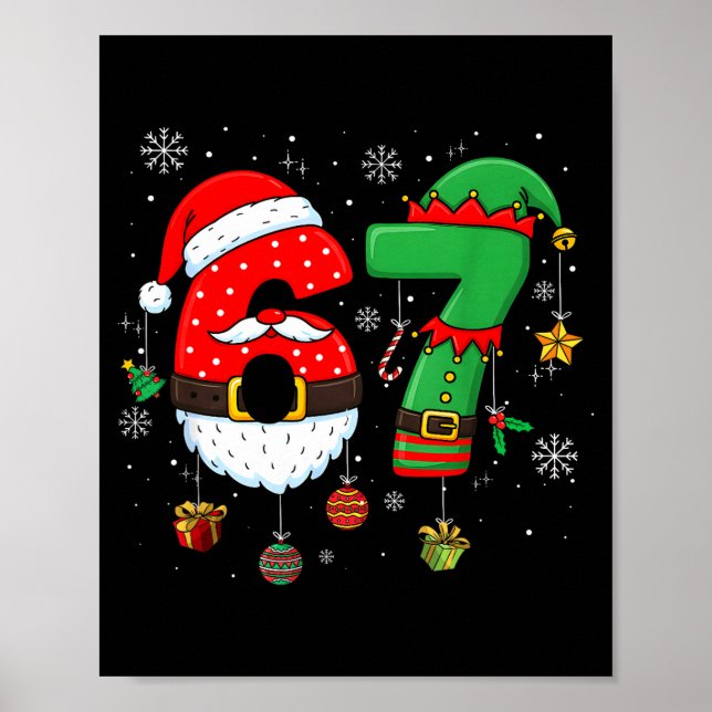 67 Christmas 6 7 Meme Pajamas Holiday Gen Alpha Sl Poster (Framsidan)