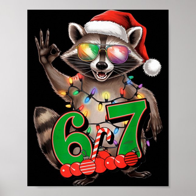 67 Christmas Funny Raccoon Festive 6-7 Meme Boys G Poster (Framsidan)