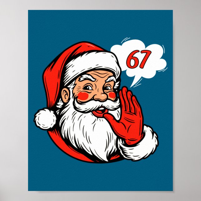 67 Christmas Funny Six Seven Meme Brainrot Santa C Poster (Framsidan)
