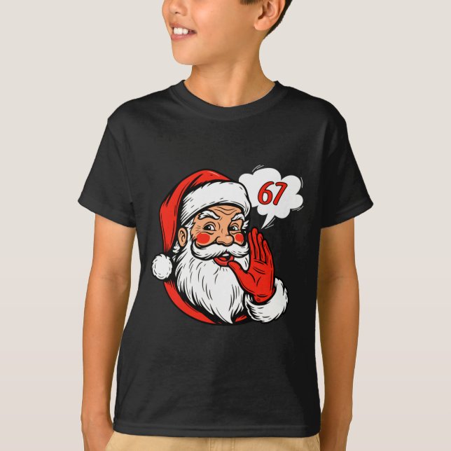 67 Christmas Funny Six Seven Meme Brainrot Santa C T Shirt (Framsida)