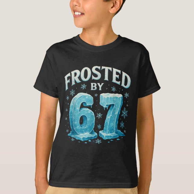 67 Christmas Ice Frost Cold 6 7 Internet Meme Xmas T Shirt (Framsida)