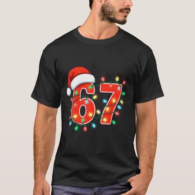 67 Christmas Lights Meme Saying 6 7 Costume Xmas L T Shirt (Framsida)