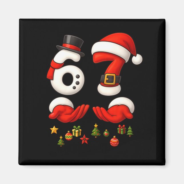 67 Christmas Meme Funny 6 7 Hands Gen Alpha Slang  Magnet (Framsidan)