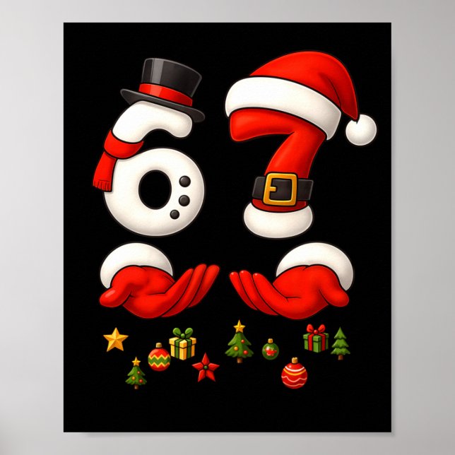 67 Christmas Meme Funny 6 7 Hands Gen Alpha Slang  Poster (Framsidan)