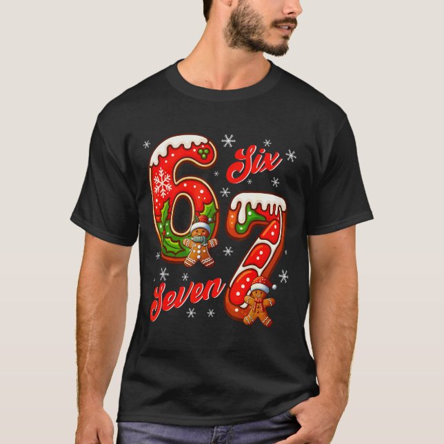 67 Christmas Meme Saying 6 7 Meme Costume Xmas  T Shirt (Framsida)