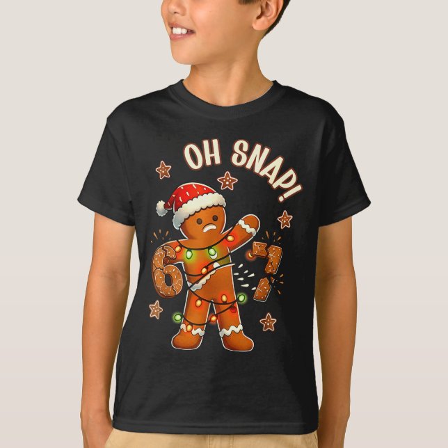 67 Christmas Oh Snap Gingerbreadman 6 7 Meme Xmas  T Shirt (Framsida)