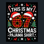 67 Christmas Pajama Shirt Funny Six Seven Meme Bra Poster<br><div class="desc">67 Christmas Pajama Shirt Funny Six Seven Meme Brainrot</div>