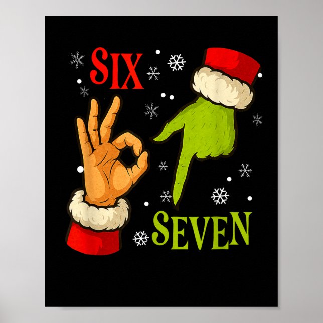 67 Christmas Santa Claus Green 6 7 Internet Meme X Poster (Framsidan)