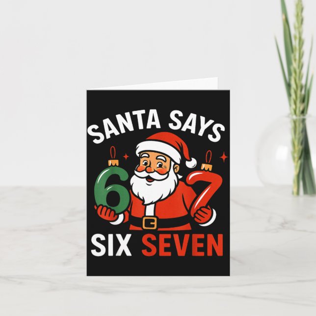 67 Christmas Santa Six Seven 6 7 Meme Boy Girls Ki Kort (Framsida)