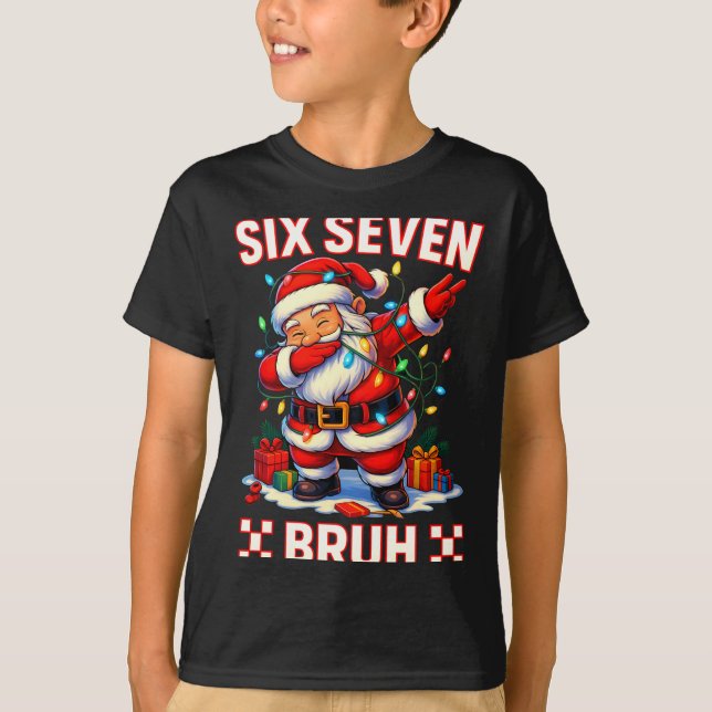 67 Christmas Shirt Santa Six Seven Bruh Men Women  T Shirt (Framsida)