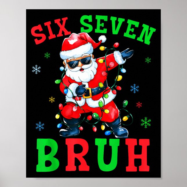 67 Christmas Six Seven Bruh Meme Santa Dabbing Chr Poster (Framsidan)