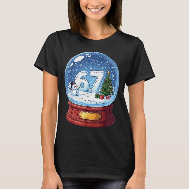 67 Christmas Snow Globe Funny Six Seven Meme  T Shirt (Framsida)