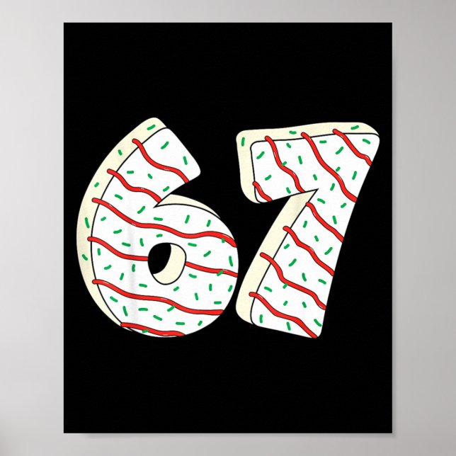 67 Christmas Tree Cakes Six Seven Funny Christmas  Poster (Framsidan)