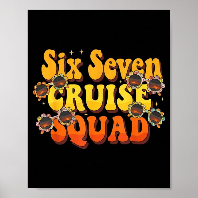 67 Cruise Squad 2025 Groovy Kids Cruise Meme Match Poster (Framsidan)