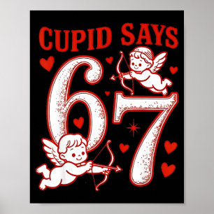 67 Cud Säger Six Seven 6 7 Meme Pojkar Flickor Val Poster