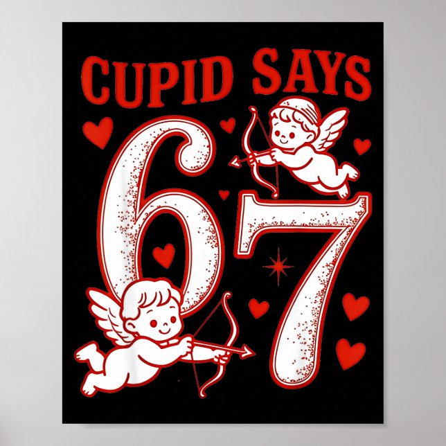 67 Cud Säger Six Seven 6 7 Meme Pojkar Flickor Val Poster (Framsidan)