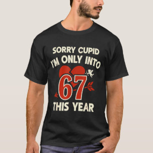 67 Cupid Alla hjärtans dag Meme, Roligt Anti-valen T Shirt