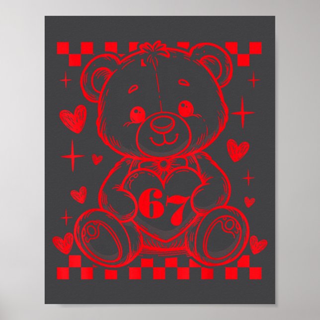 67 Cute Heart Teddy Bear Valentine's Day Six Seven Poster (Framsidan)