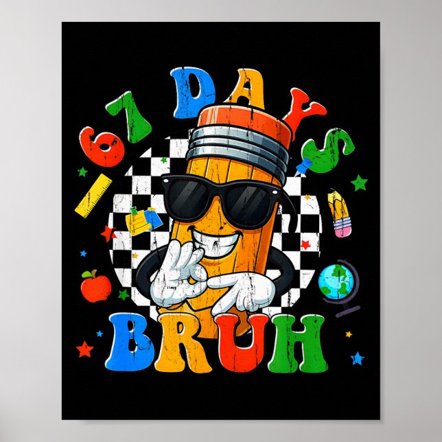 67 dagar bruh, jag överlevde 67 dagar i skolan, ro poster (Framsidan)