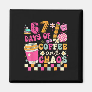 67 dagar med kaffe och kaos Roligt Six Seven Meme Magnet