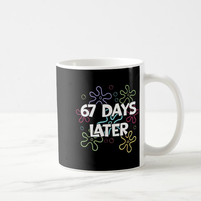 67 dagar senare 67:e skoldagen 67 meme lärare S Kaffemugg (Höger)