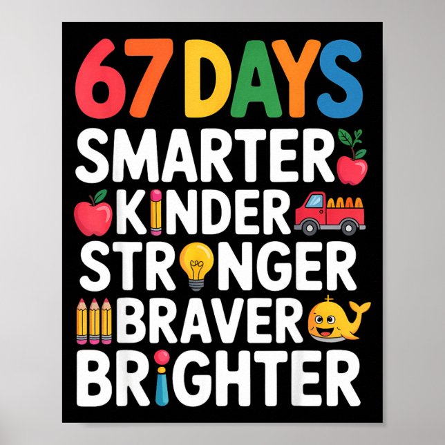 67 dagar smartare snällare starkare modigare ljusa poster (Framsidan)