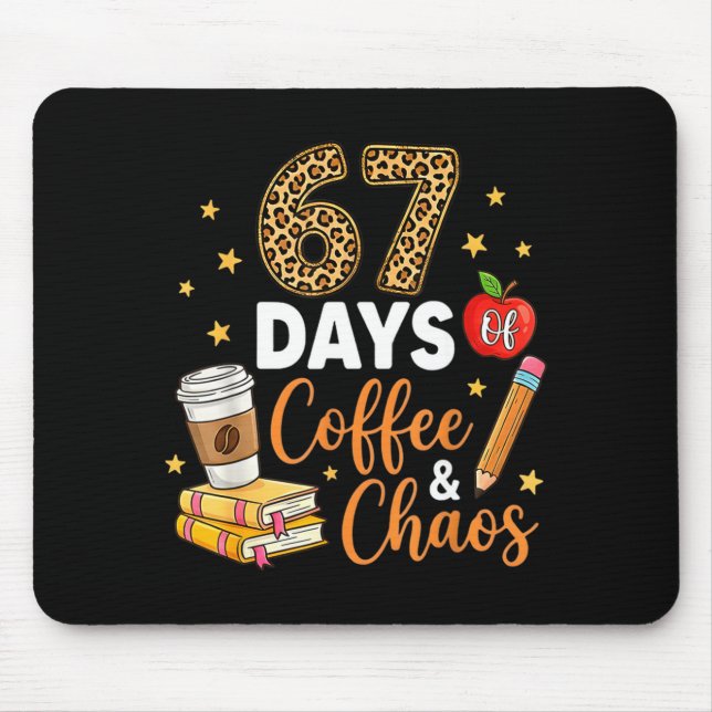 67 Days Of Coffee &amp; Chaos - 67th Day Of School Musmatta (Framsidan)