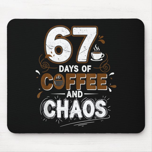 67 Days Of Coffee Teachers Retro School Six Seven  Musmatta (Framsidan)