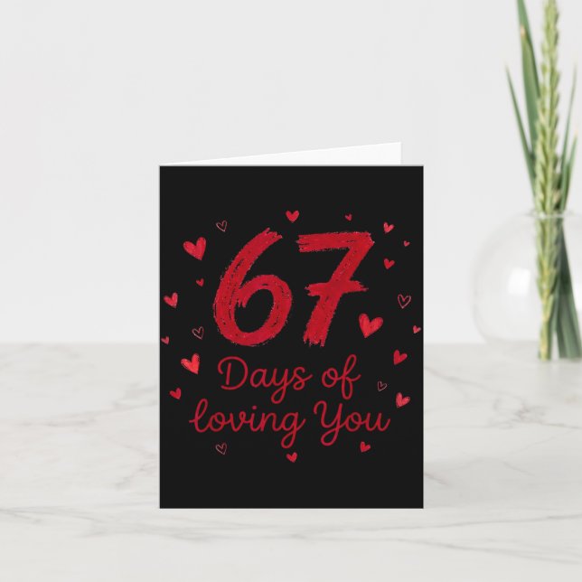 67 Days Of Loving You Funny Couple Valentine  Kort (Framsida)
