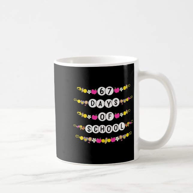 67 Days Of School Bracelets 67 Days Smarter Kids B Kaffemugg (Höger)