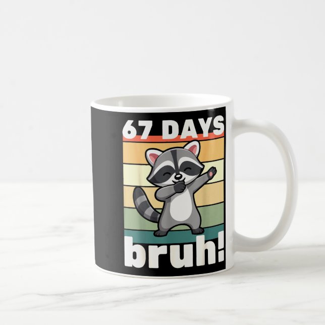 67 Days Of School Bruh Funny Meme Boys Kids Dabbin Kaffemugg (Höger)