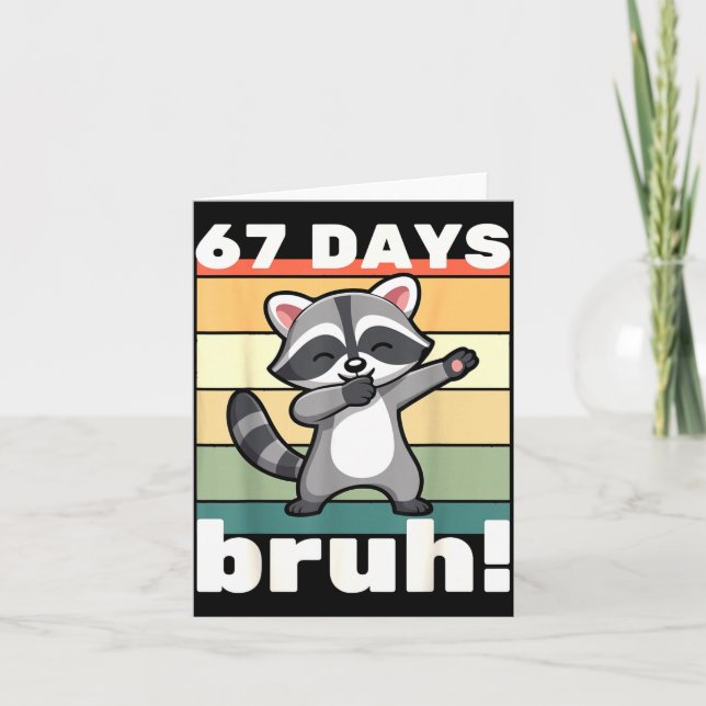 67 Days Of School Bruh Funny Meme Boys Kids Dabbin Kort (Framsida)