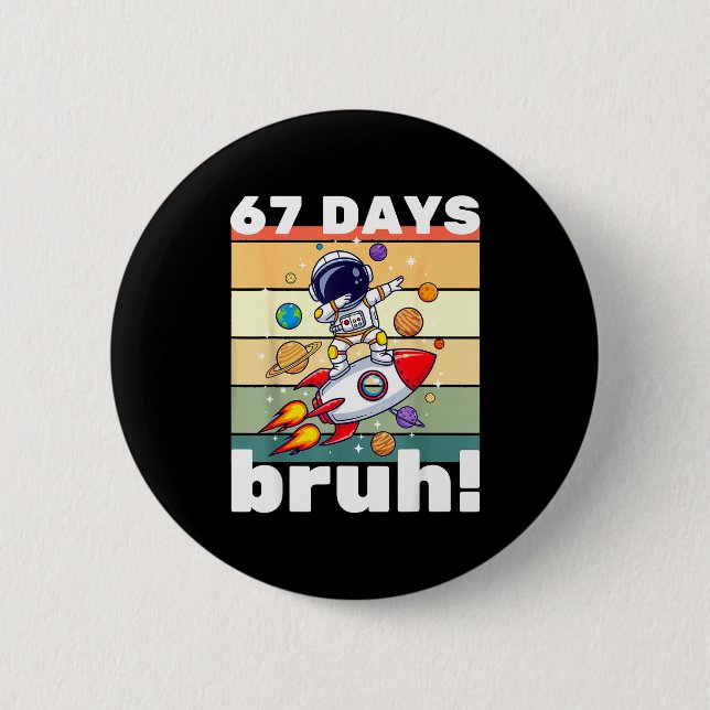 67 Days Of School Bruh Funny Meme Kids Dabbing Ast Knapp (Framsida)